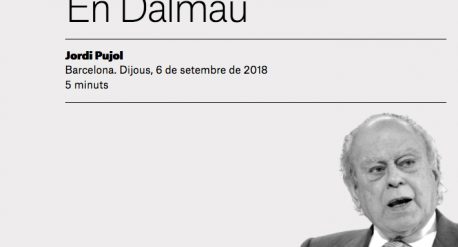 En Dalmau-Jordi Pujol-El Nacional