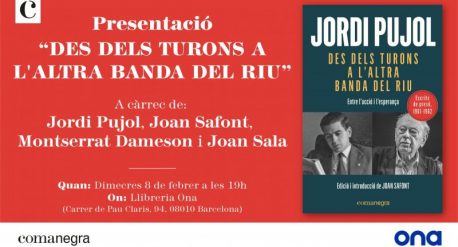 Presentació del llibre cabdal de Jordi Pujol “Des dels turons a l’altra banda del riu” en una reedició ampliada.